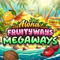 SENJU333 Aloha! Fruityways (Megaways)